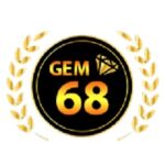 Gem68 – Đánh giá chi tiết về game đánh bài dân gian uy tín