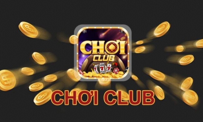 Những tựa game vô cùng hấp dẫn và thú vị tại Chơi Club