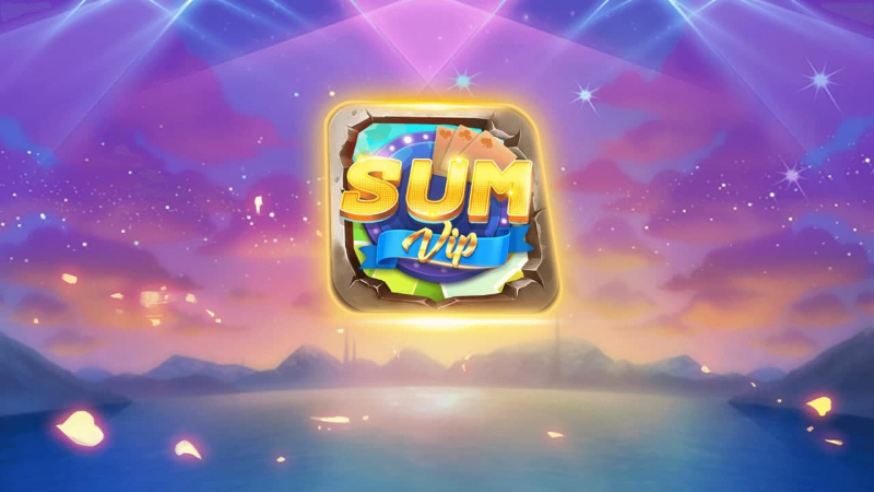 Sumvip –  Game bài quý tộc với độ xanh chín số 1 Châu Á năm 2025